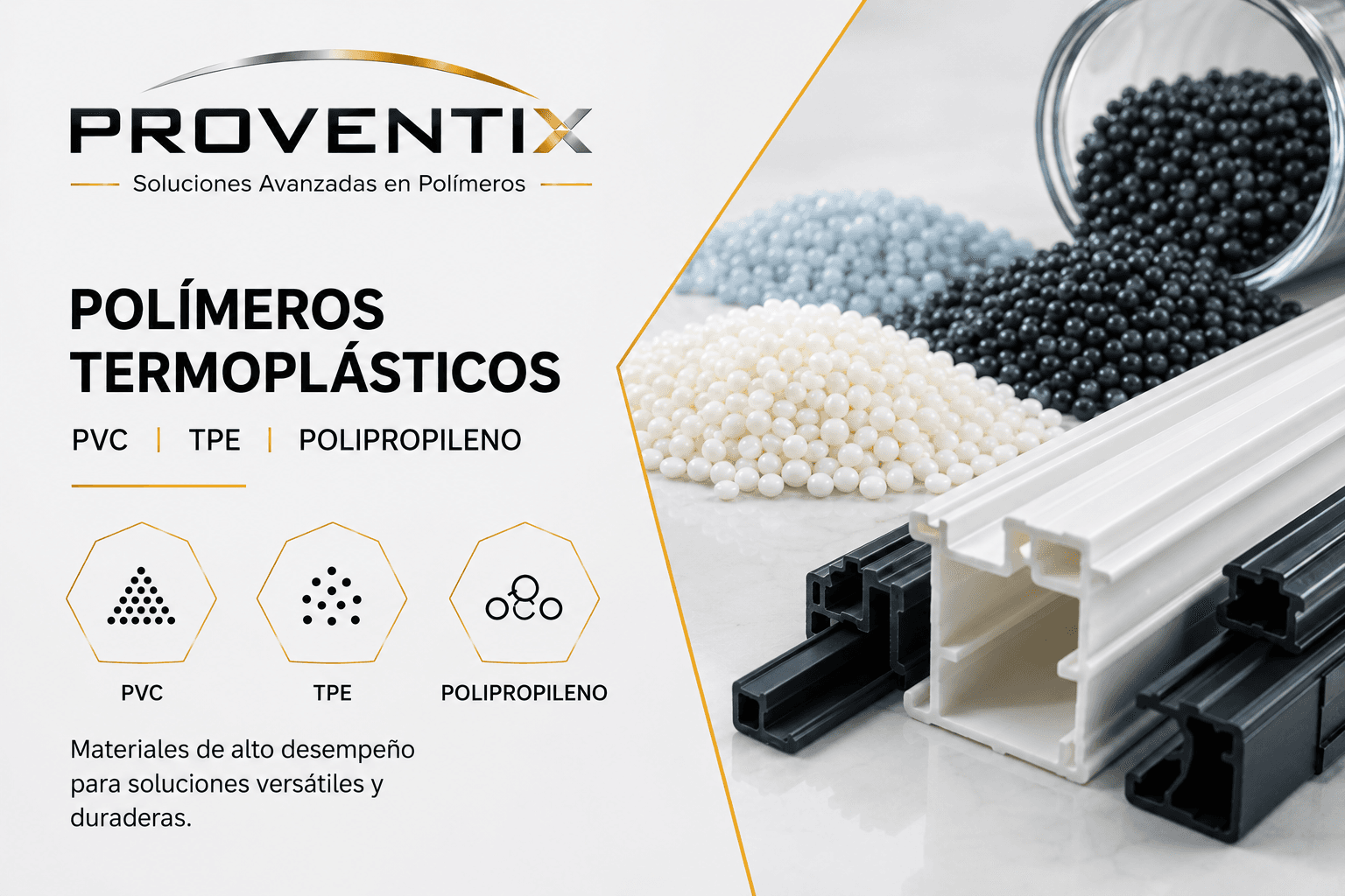 Polímeros termoplásticos PVC, TPE, polipropileno